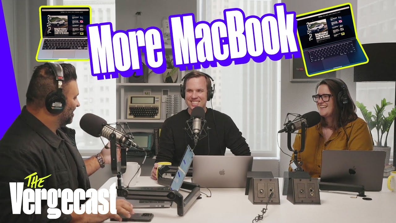 How much MacBook is enough MacBook? | The Vergecast
